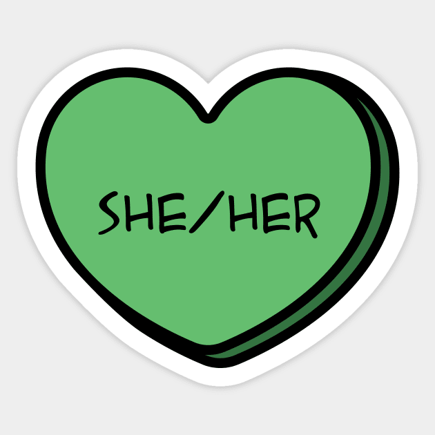 Pronoun She/Her Conversation Heart in Green Sticker by Art Additive